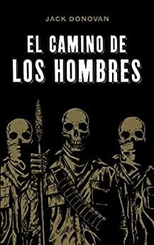 EL CAMINO DE LOS HOMBRES